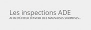 Les inspections ADE