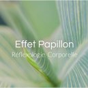 Réflexologie corporelle effet papillon Chantal Depatie