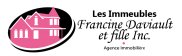 Les Immeubles Francine Daviault et Fille inc Agence immobilière