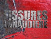 Fissures Lanaudière