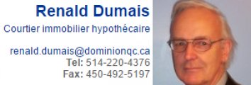 Renald Dumais Courtier immobilier Hypothécaire Centre Hypothécaire Dominion