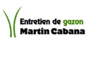 Entretien de Gazon Martin Cabana