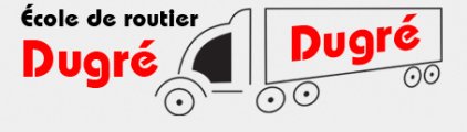 École de Conduite de Routier Dugré École de Conduite de Routier Dugré