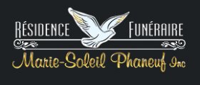 Résidence funéraire Marie-Soleil Phaneuf Résidence funéraire Marie-Soleil Phaneuf