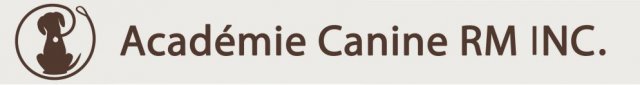 Académie Canine RM Inc. Académie Canine RM Inc.
