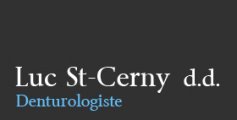 Luc St-Cerny Denturologiste Verchères