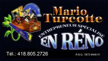 Entrepreneur Général de Rénovation Mario Turcotte