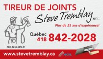 Tireur de Joints Steve Tremblay Tireur de Joints Steve Tremblay