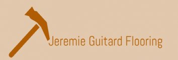 Jeremie Guitard Flooring