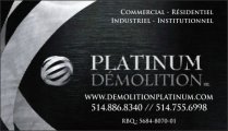Démolition Platinum Inc.