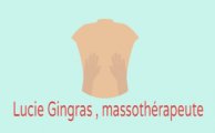 Lucie Gingras Massothérapeute , Fasciathérapeute , Hypnothérapeute