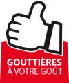 Gouttières à votre goût Gouttières à votre goût