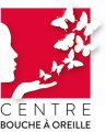 Centre Bouche à Oreille Centre Bouche à Oreille