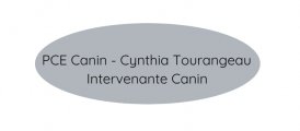 PCE Canin - Cynthia Tourangeau Intervenante Canin