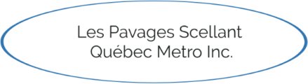 Les Pavages Scellant Québec Metro Inc.