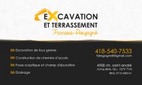 Excavation et Terrassement François Desgagné Excavation et Terrassement François Desgagné