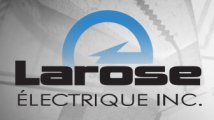 Larose Électrique - Électricien St-Constant