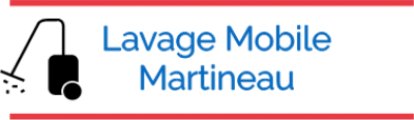 Lavage Mobile Martineau