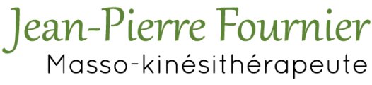 Jean-Pierre Fournier Masso-Kinésithérapeute Jean-Pierre Fournier Masso-Kinésithérapeute