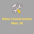 Réno-Construction Max.M