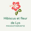 Hibiscus et fleurs de Lys Massothérapie