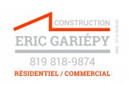 Construction Eric Gariépy inc. Construction Eric Gariépy inc.