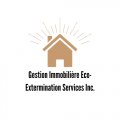 Gestion Immobilière Eco-Extermination Services Inc. Gestion Immobilière Eco-Extermination Services Inc.