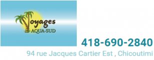 Agence de Voyages Saguenay Aqua-Sud Enr