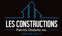 Constructions Patrick Cholette Inc.