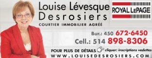 Louise Lévesque-Desrosiers Courtier Immobilier Royal Lepage Champlain