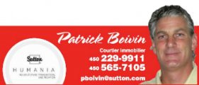 Patrick Boivin Courtier Immobilier Sutton Humania